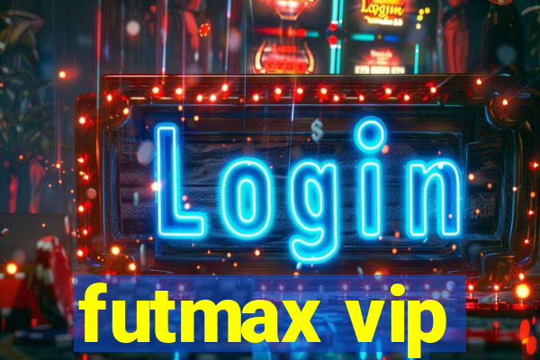 futmax vip